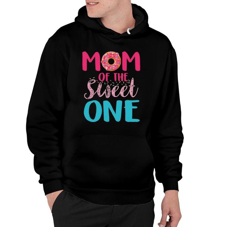 Mom Of The Sweet One Donut Lover Cute Mothers Day Hoodie