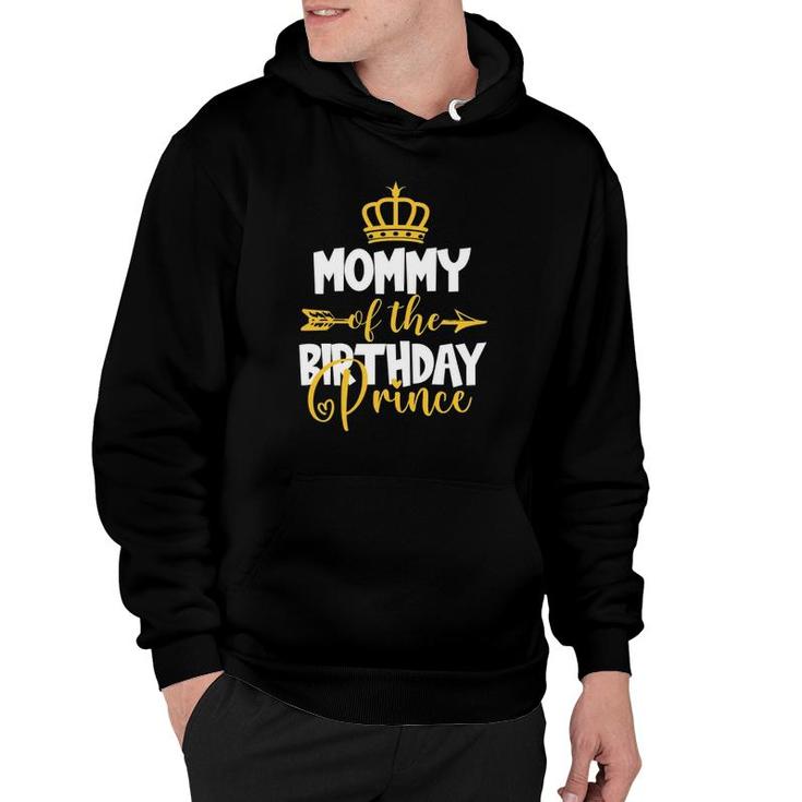 Mommy Of The Birthday Prince Bday Idea For Boy Hoodie