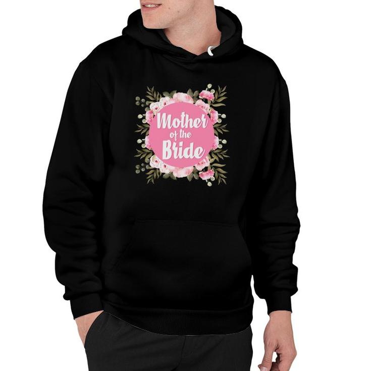 Mother Of The Bride Floral Blush Wedding Gift Design Flowers Hoodie