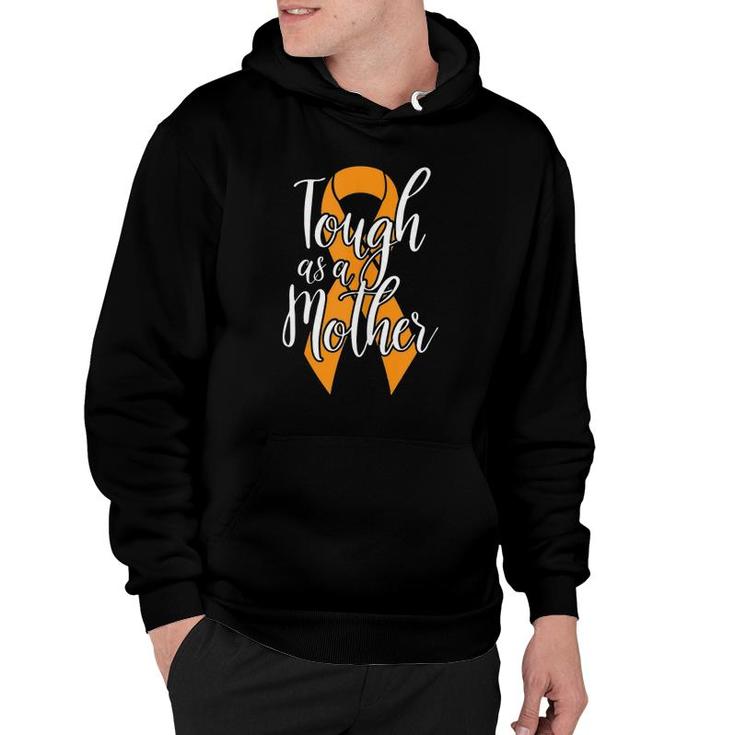 Multiple Sclerosis Awareness Tough As A Mother Ms Mom Hoodie