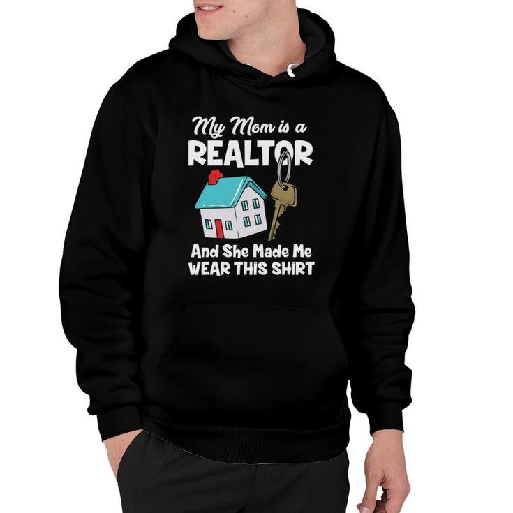 My Mom Is A Realtor Real Estate Agent Mother's Day Hoodie