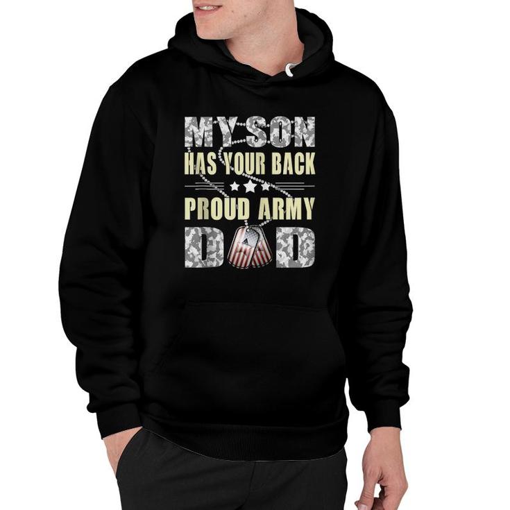 My Son Has Your Back - Military Father Proud Army Dad Gifts Zip Hoodie