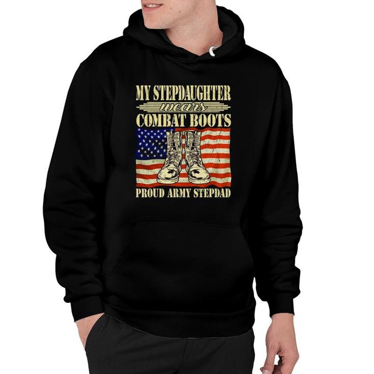 My Stepdaughter Wears Combat Boots Proud Army Stepdad Gift Hoodie