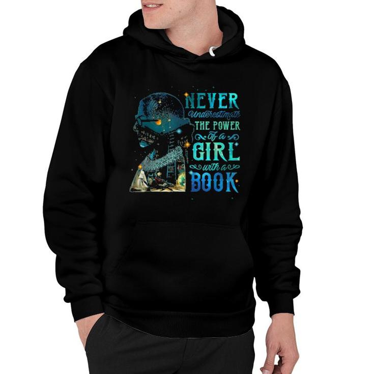 Never Underestimate The Power Of A Girl With Book Ruth Rbg  Hoodie