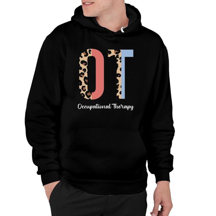 Occupational Therapy Pediatric Therapist Ot Month Cute Hoodie