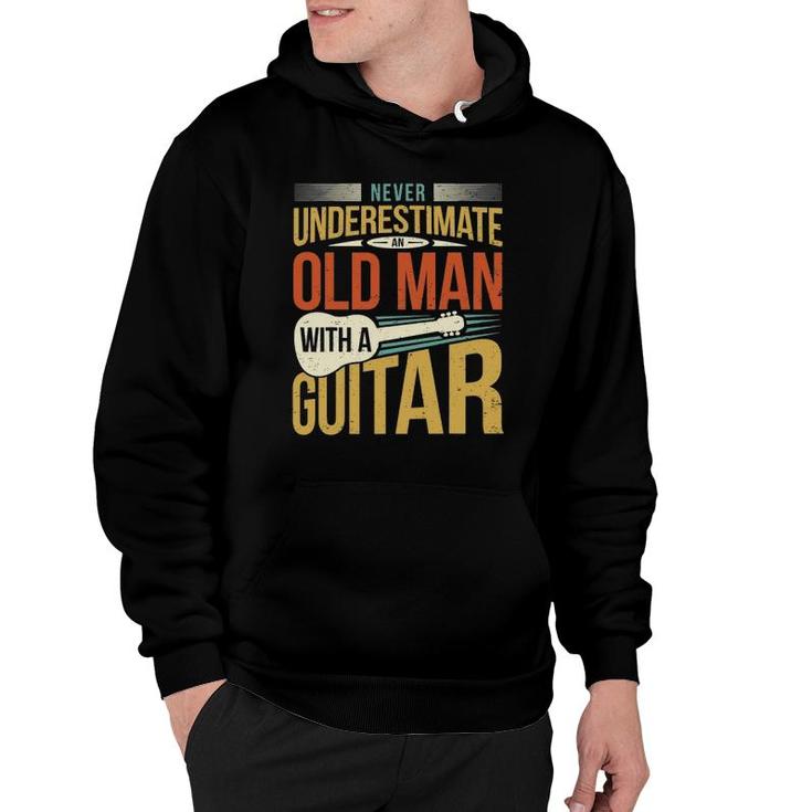 Old Man Guitar Player Saying Father Grandpa Man Guitarist Hoodie