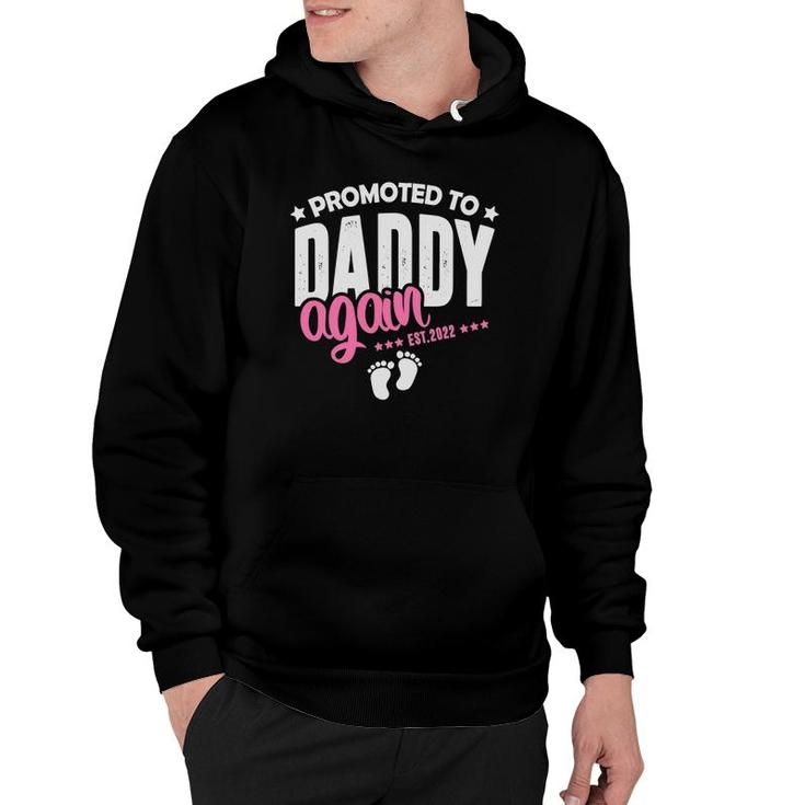 Promoted Daddy Again 2022 It's A Girl Baby Announcement Hoodie