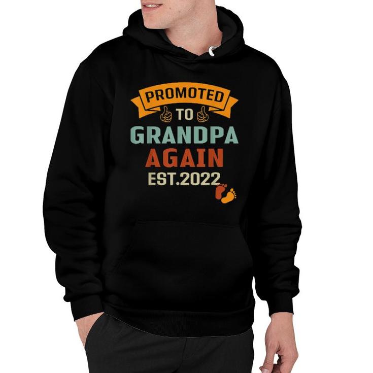 Promoted To Grandpa Again Est 2022 Vintage  Hoodie