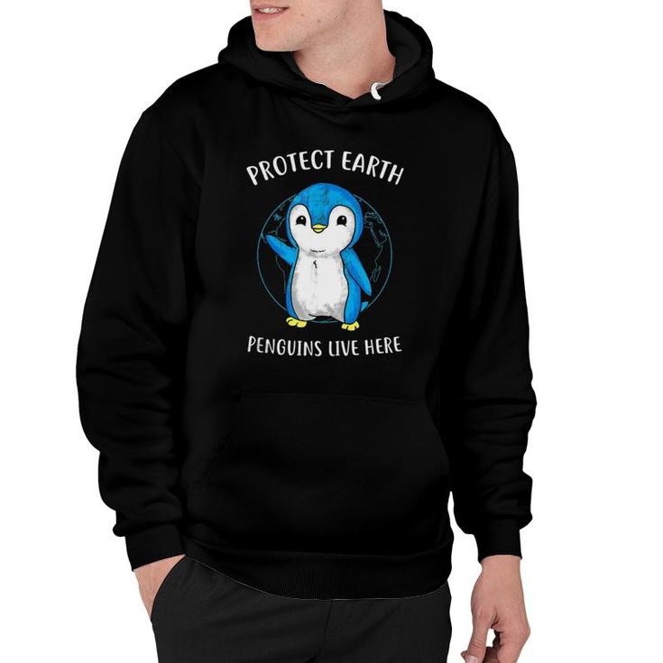 Protect Earth Penguins Live Here Environment  Hoodie