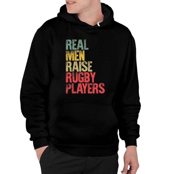 Proud Dad  Real Men Raise Rugby Players Gift Hoodie