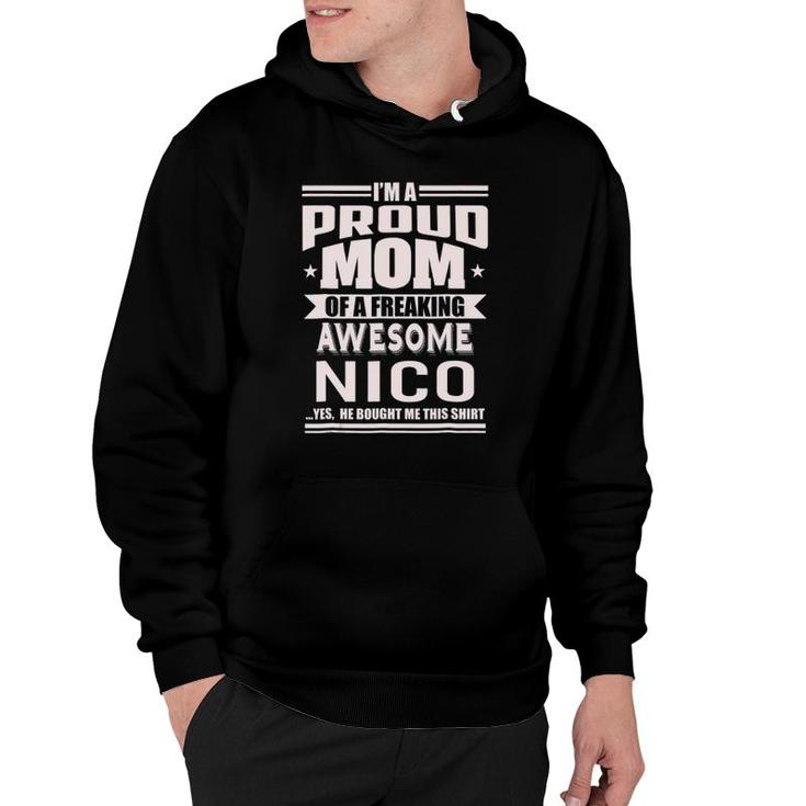 Proud Mom Of A Awesome Nico Mother Son Name Hoodie