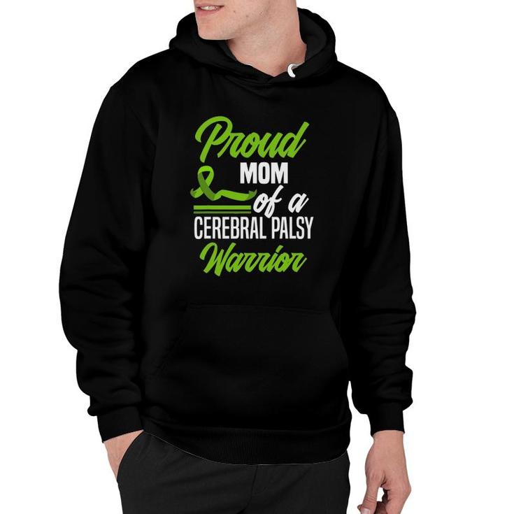 Proud Mom Of A Cerebral Palsy Warrior Cerebral Palsy Hoodie