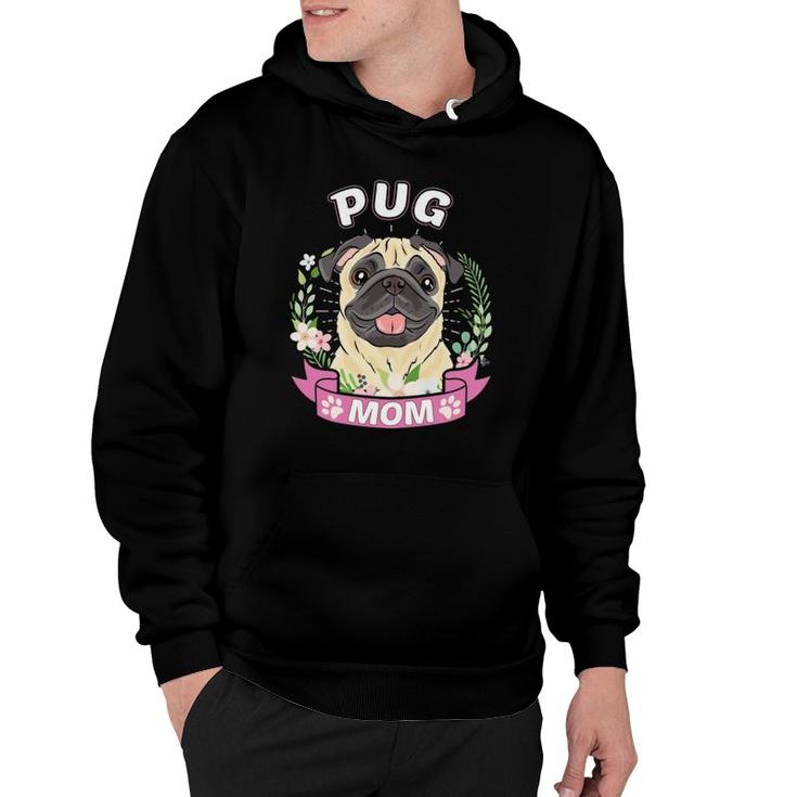 Pug Mom Mother's Day Hoodie