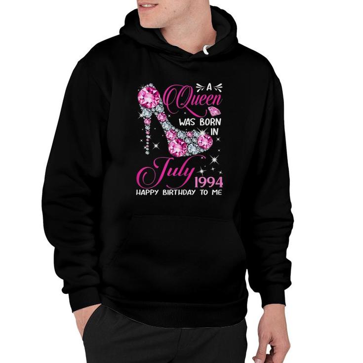 Queens Are Born In July 1994 Queens 27Th Birthday For Girl Hoodie