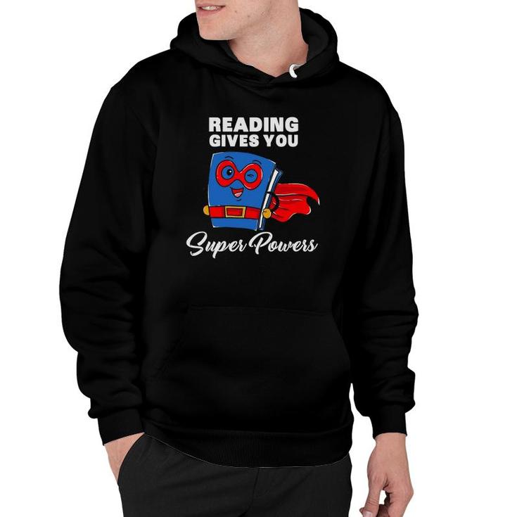 Reading Gives You Super Powers Funny Super Hero Hoodie