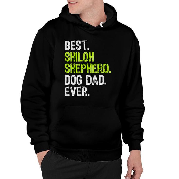 Shiloh Shepherd Dog Dad Father's Day Dog Lovers Hoodie