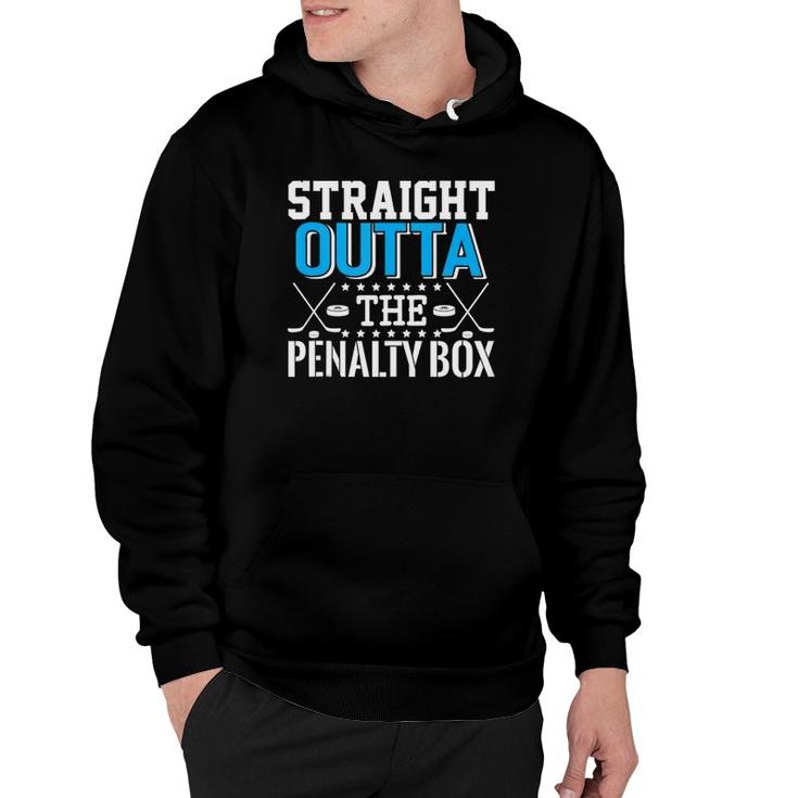 Straight Outta The Penalty Box Funny Hockey Player  Hoodie