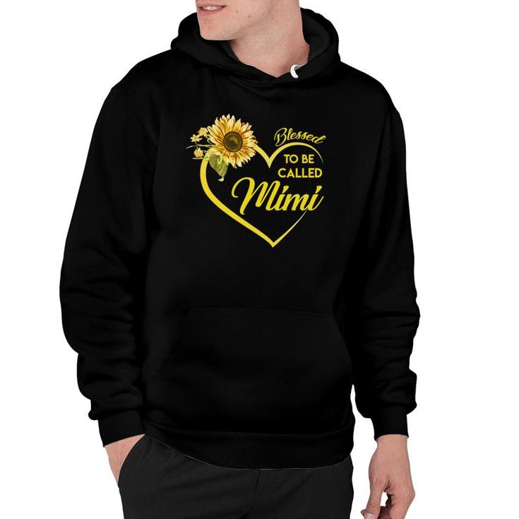 Sunflower Blessed To Be Called  Mimi Hoodie