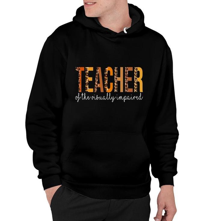 Teacher Of The Visually Impaired Leopard Fall Autumn Hoodie