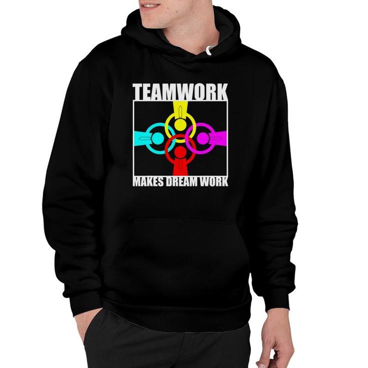 Teamwork Makes Dream Work Motivational Spirit Together Team Hoodie