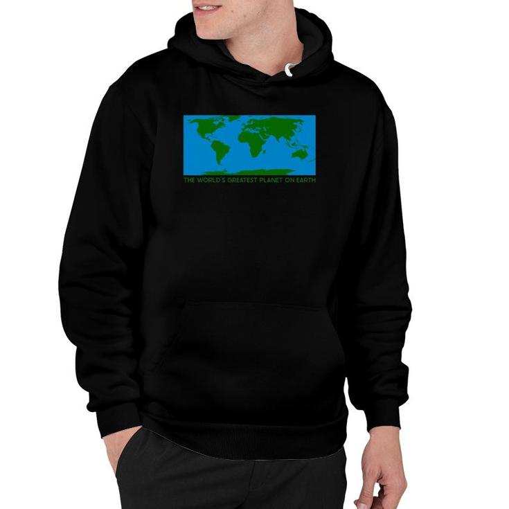 The World's Greatest Planet On Earth Funny Thrift Gift Hoodie