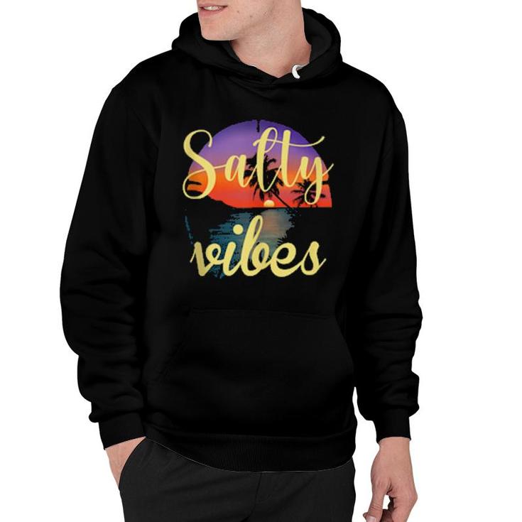 Vacation Salty Vibes Relaxing Beach Sunset For Summers Hoodie