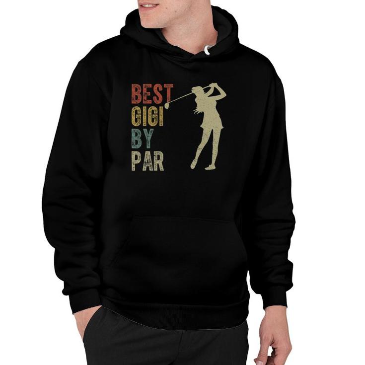 Vintage Best Gigi By Par Outfit Mother's Day Golfing Hoodie