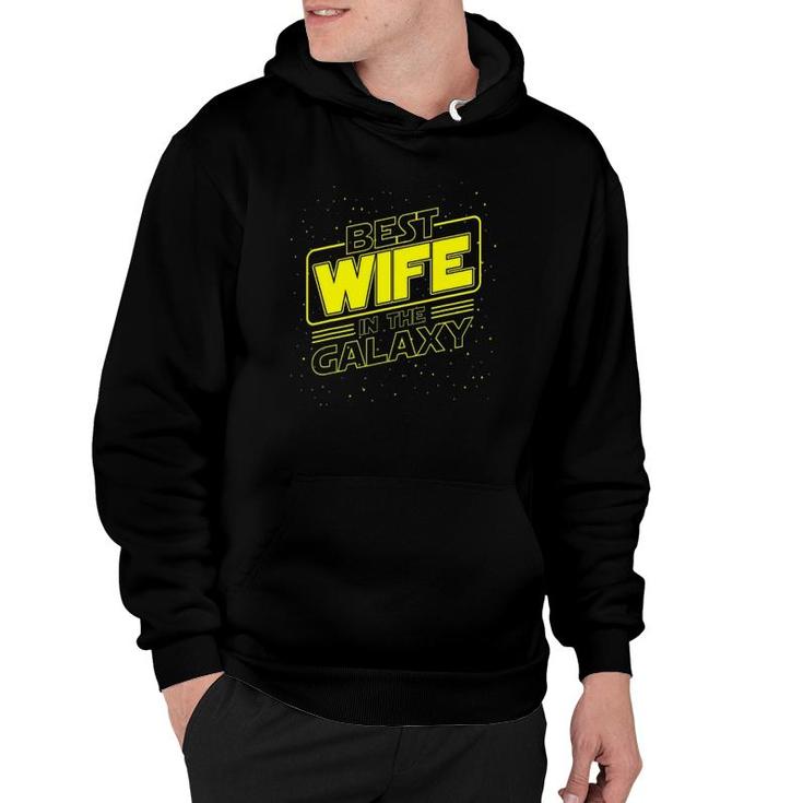 Womens Best Wife In The Galaxy Funny Hoodie