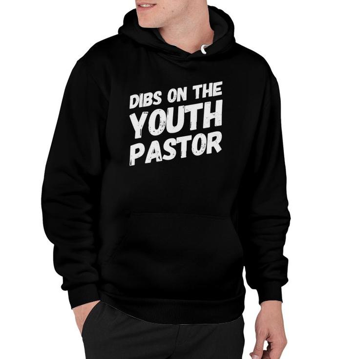 Womens Dibs On The Youth Pastor Cute Pastor's Wife Gift V-Neck Hoodie