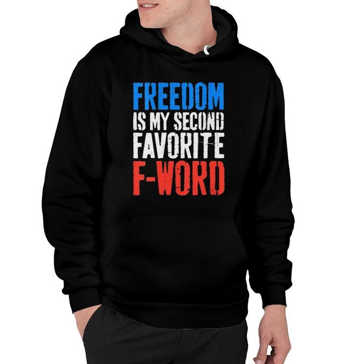 Womens Freedom Is My Second Favorite F-Word 4Th Of July  Hoodie