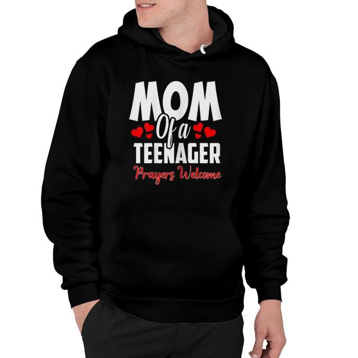 Womens Mom Of A Teenager Prayers Welcome Gift For Mothers Hoodie