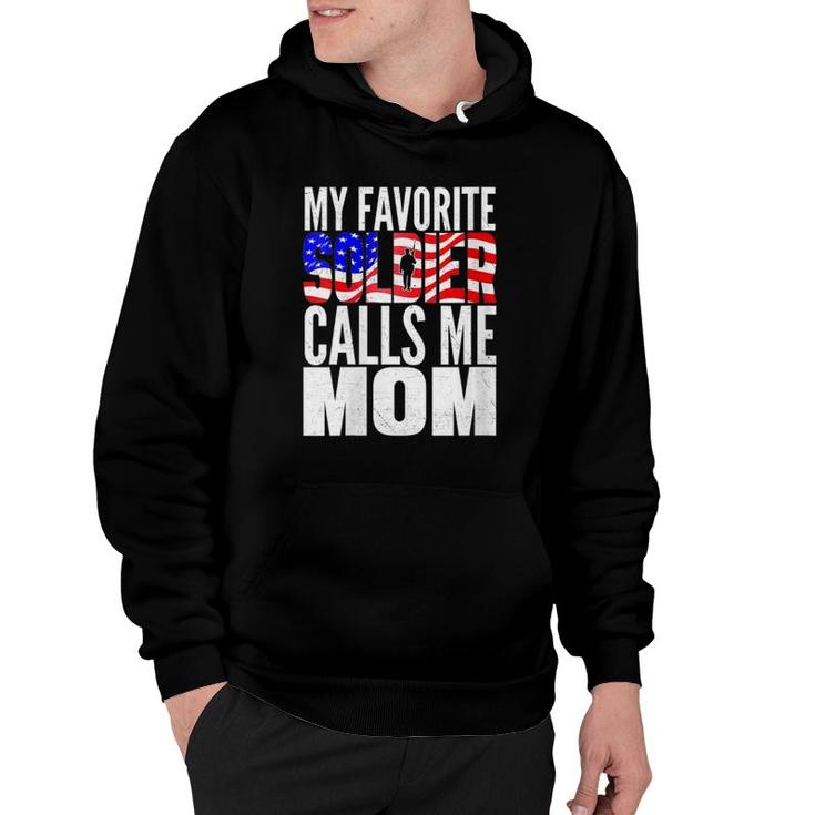 Womens My Favorite Soldier Calls Me Mom Proud Army Mom Mother Gifts V-Neck Hoodie