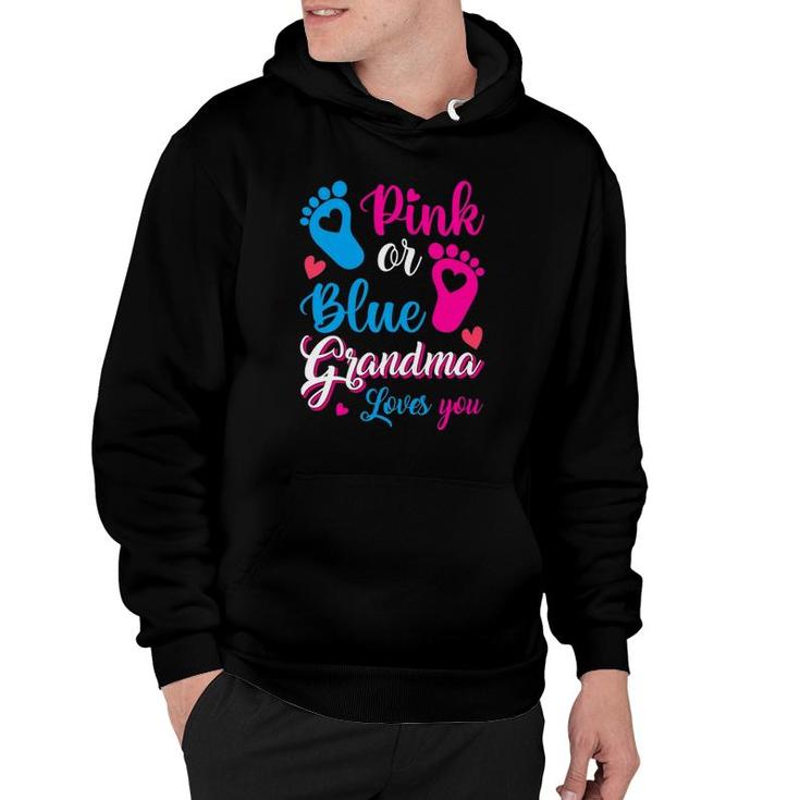Womens Pink Or Blue Grandma Loves You Gender Reveal Party Grandma Hoodie