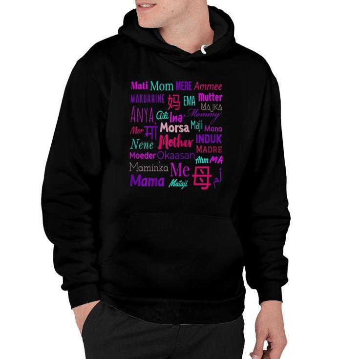 Womens The Many Ways I Can Call You Mother In Different Languages Hoodie