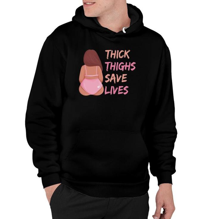 Womens Thick Thighs Save Lives Curvy Women Plus Size Curves Hoodie