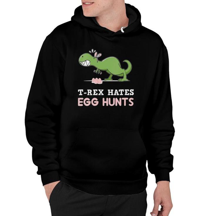 Womensrex Hates Easter Egg Hunts Dinosaur Easter Bunny Dino Gift Hoodie