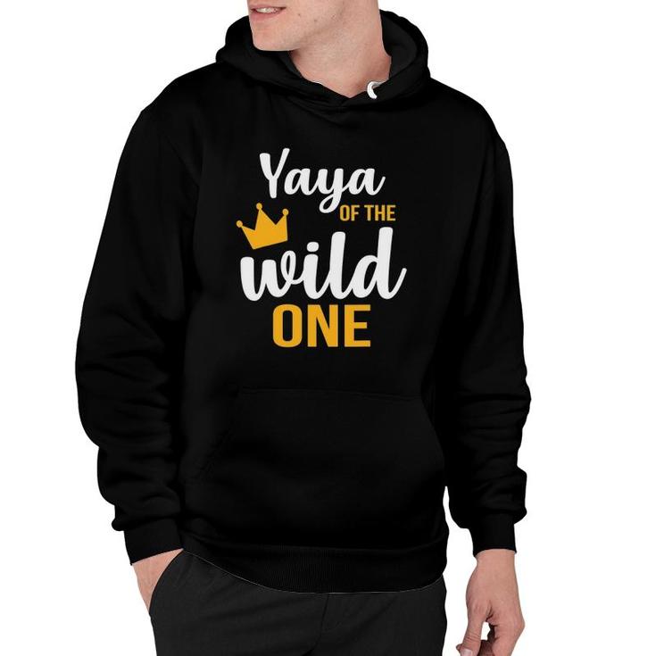 Yaya Of The Wild One 1St Birthday First Thing Daddy Hoodie