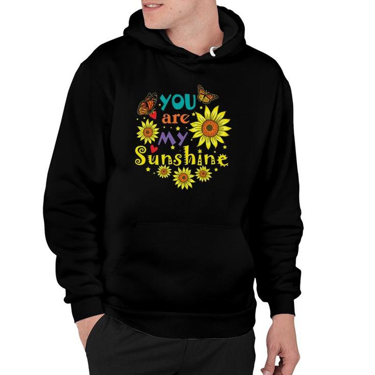 You Are My Sunshine Cute Sunflower Hot Summer Graphic Hoodie
