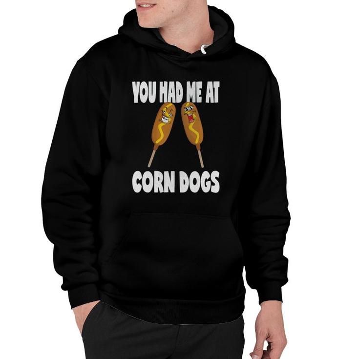 You Had Me At Corn Dogs Funny Vintage Corn Dog Lover Hoodie