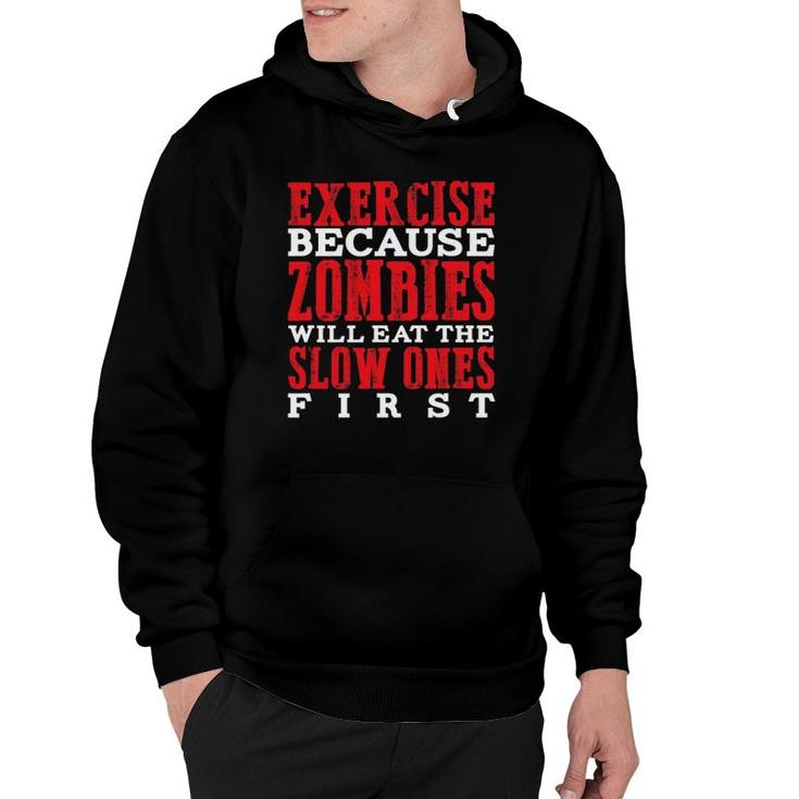 Zombie Funny Runningfor Runners Gym Rats Keep Fit Hoodie