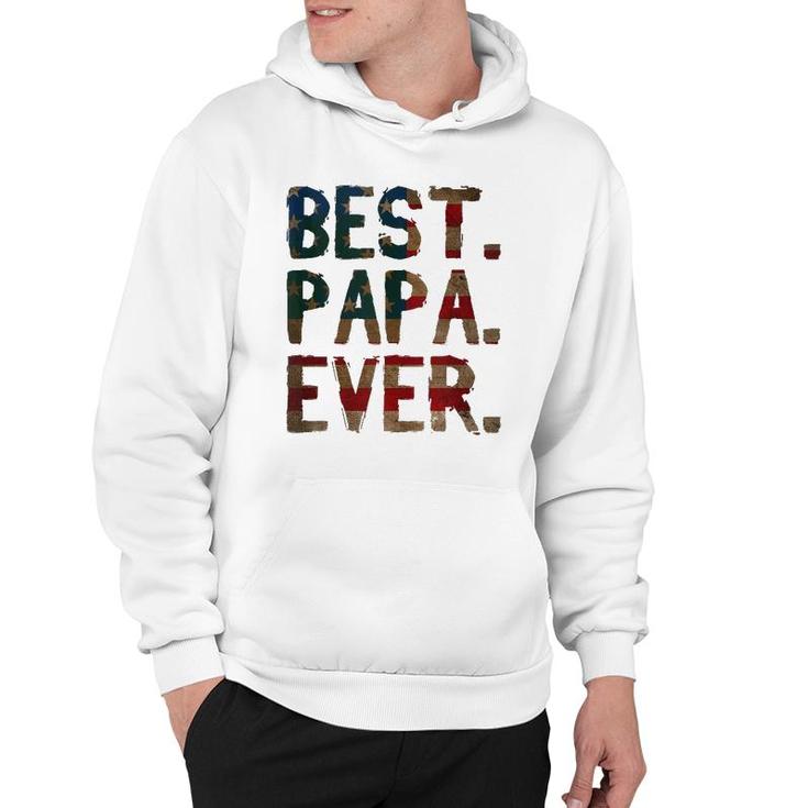 4Th Of July Father's Day Usa Dad Gift Best Papa Ever Hoodie