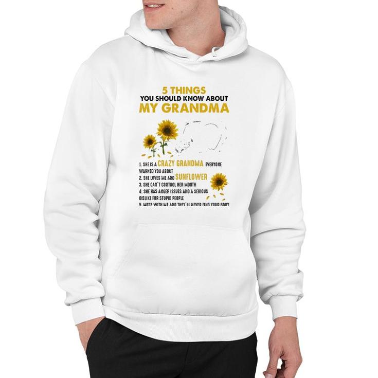 5 Things You Should Know About My Grandma Mother Day Gift Hoodie