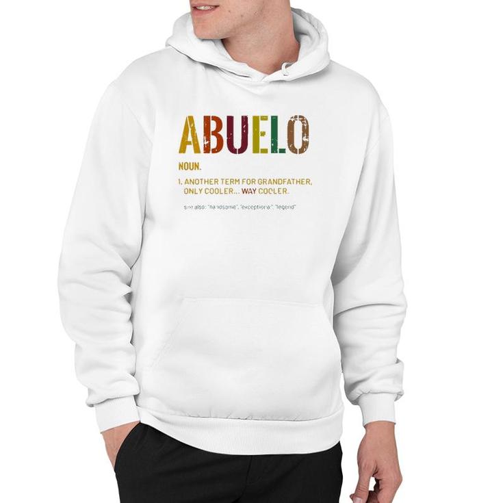 Abuelo Definition Spanish Grandpa Father's Day Grandfather Hoodie