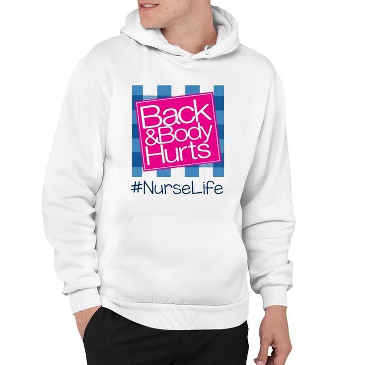 Back & Body Hurt Nurse Life Blue Checkerboard Hashtag Hoodie