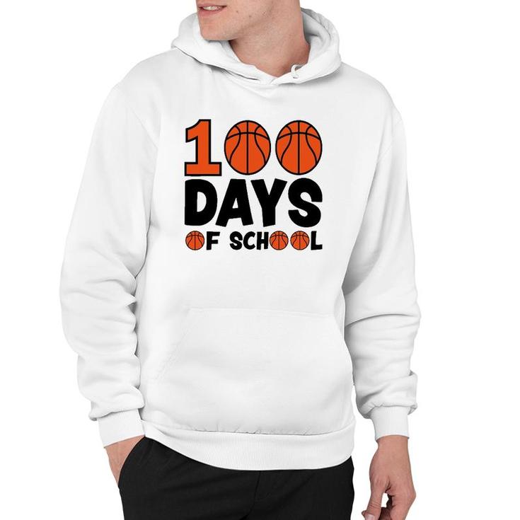 Basketball 100 Days Of School Happy 100Th Day Teacher Kids Hoodie