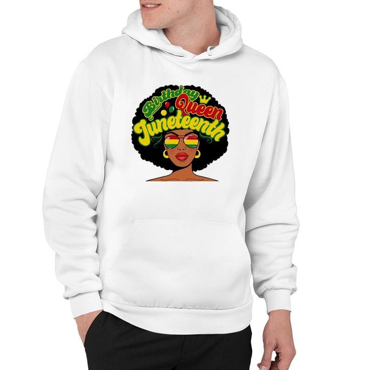 Birthday Queen Juneteenth Pride Black History Afro-American Hoodie