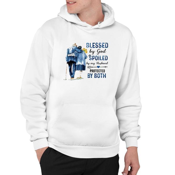 Blessed By God Spoiled By My Husband Protected By Both Christian Wife Elderly Couple Hoodie