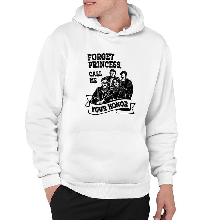 Call Me Your Honor Hoodie