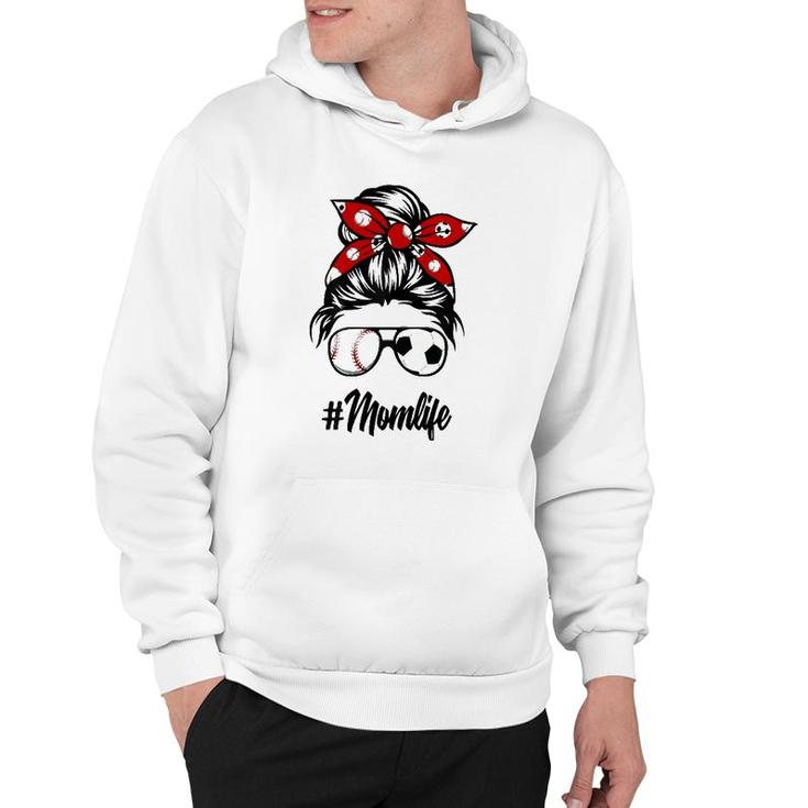 Classy Mom Life Soccer Messy Bun Baseball For Mother's Day Hoodie