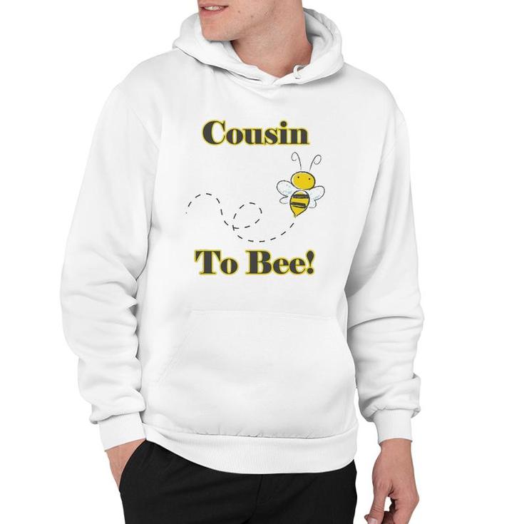 Cousin To Bee Pregnancy Announcement Hoodie